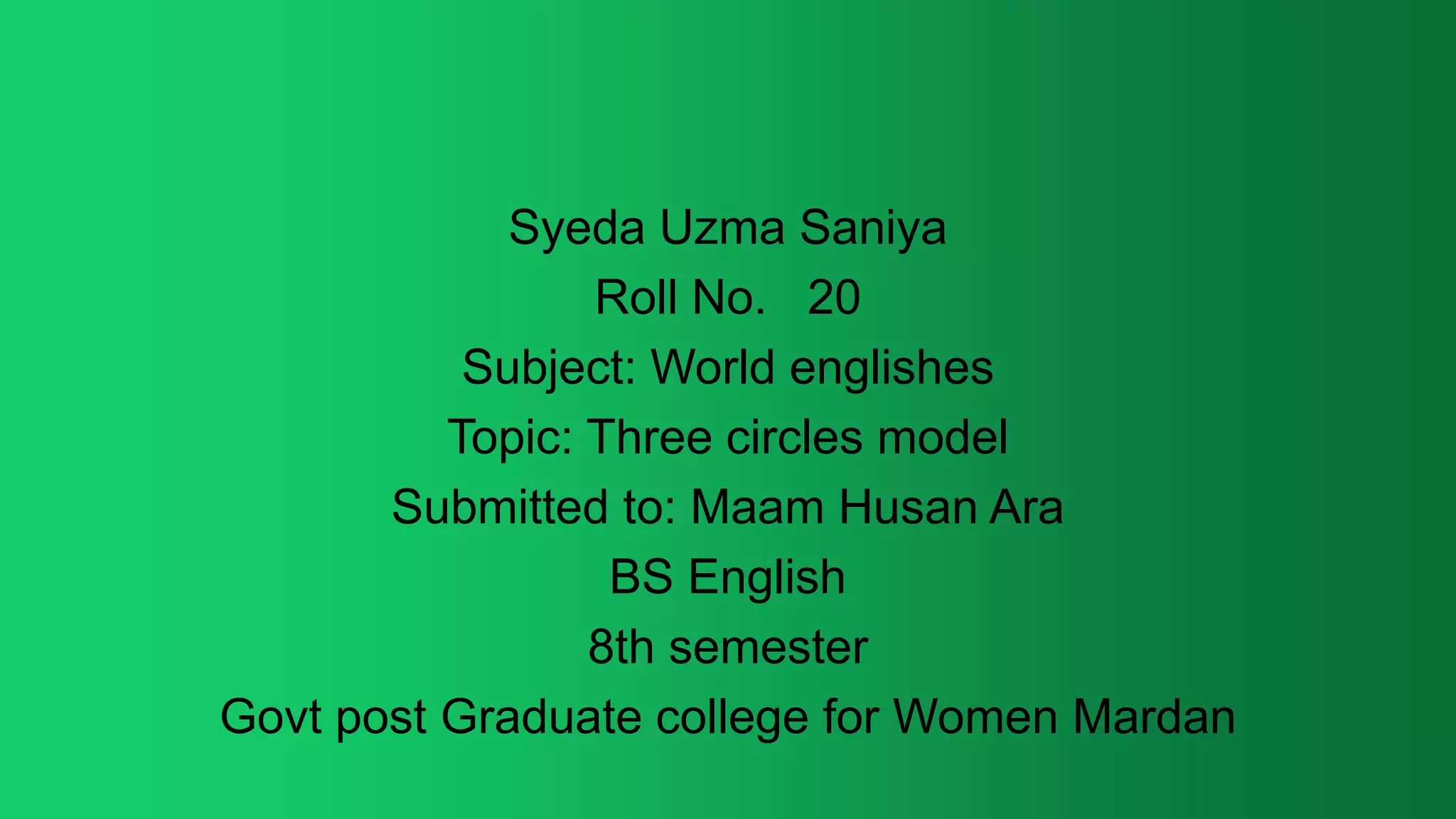 Three Circle Model Of World Englishes Kachru's Three Circles Model of World Englishes | PPT