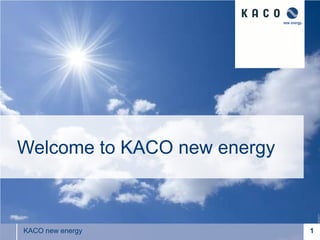 Titelseite




Welcome to KACO new energy




                                         05/2011
                                         06/2011
KACO new energy                      1
 