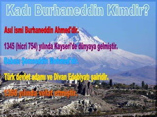 Kadı Burhaneddin | PPT