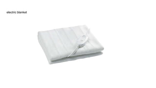 electric blanket
 