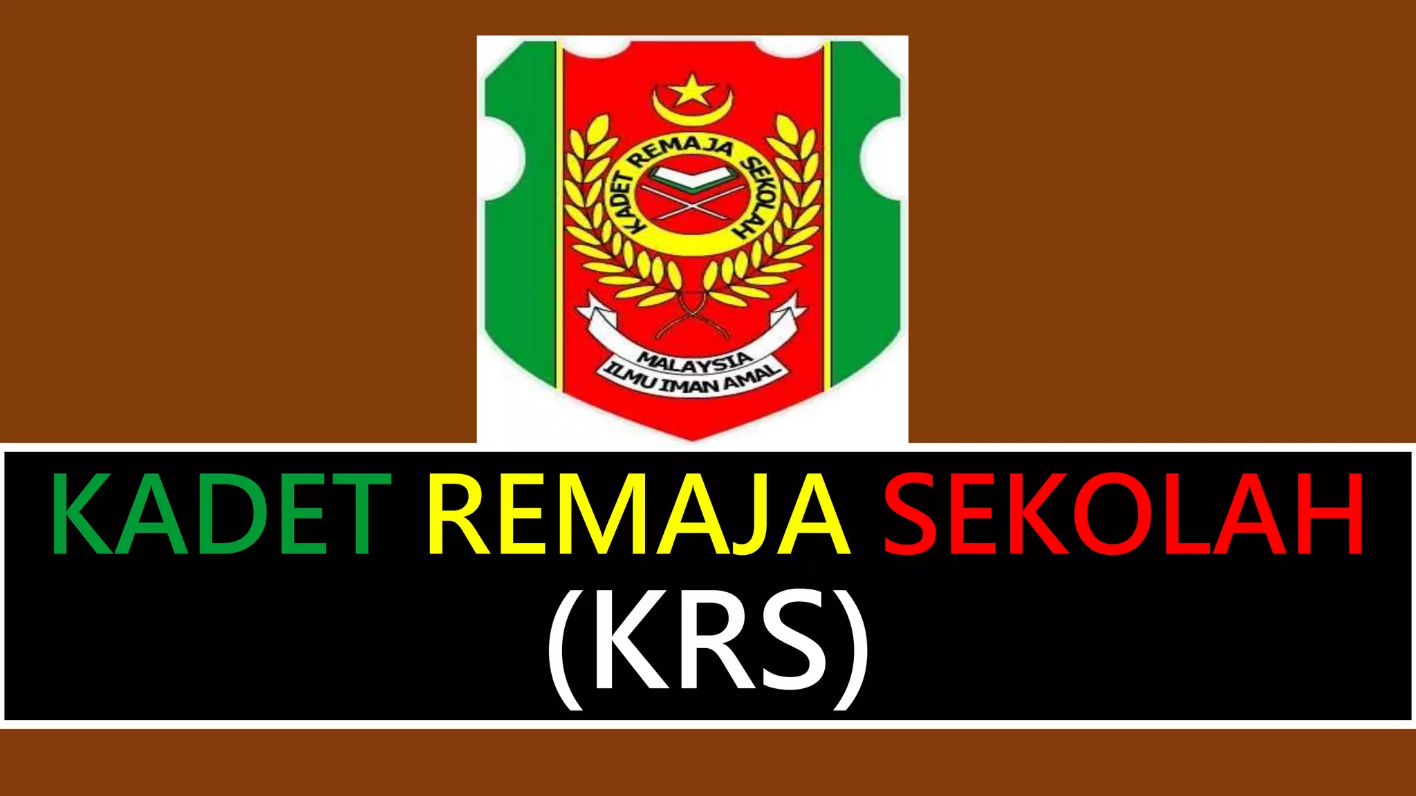 KADET REMAJA SEKOLAH KRS SLIDE ASAL PENUBUHAN.pptx
