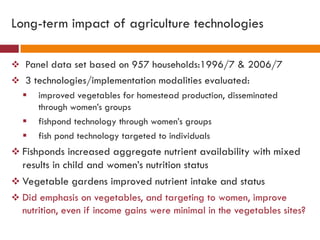 Understanding agricultural and nutrition linkages, is there a gender dimension?