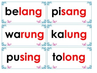 belang pisang

warung kalung

pusing   tolong
 