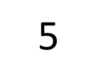 5
 