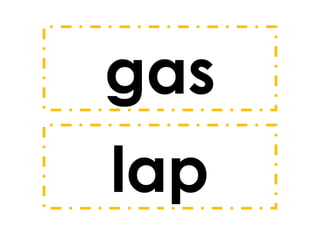 gas
lap

 