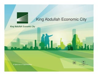 December 4, 2011   Page 1




King Abdullah Economic City
 