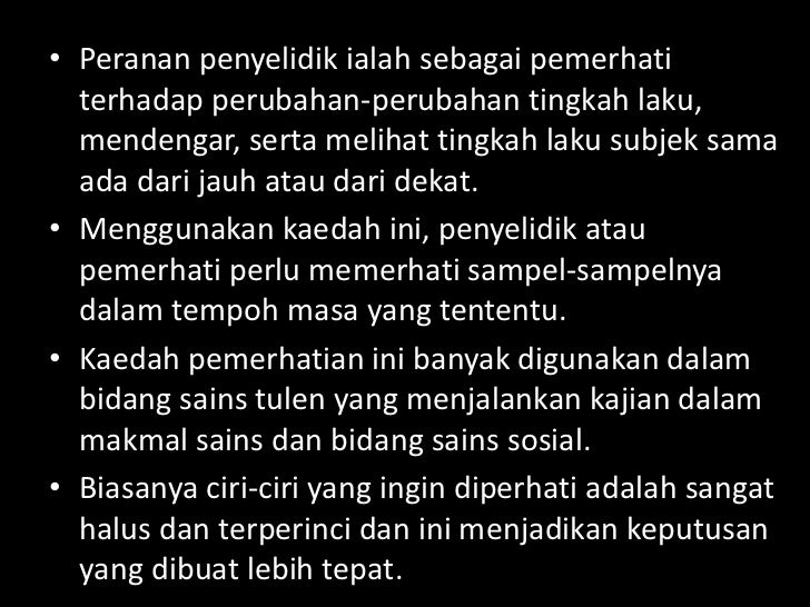 Kaedah pengumpulan data pemerhatian