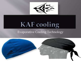 Evaporative Cooling Technology
 