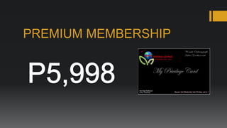PREMIUM MEMBERSHIP
 