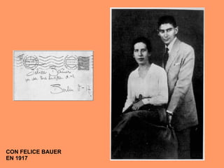 CON FELICE BAUER EN 1917 