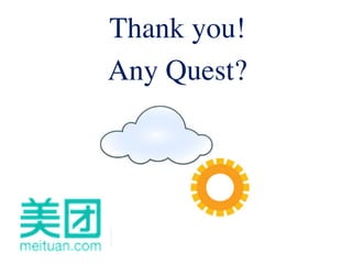 Thank you! 
Any Quest? 
