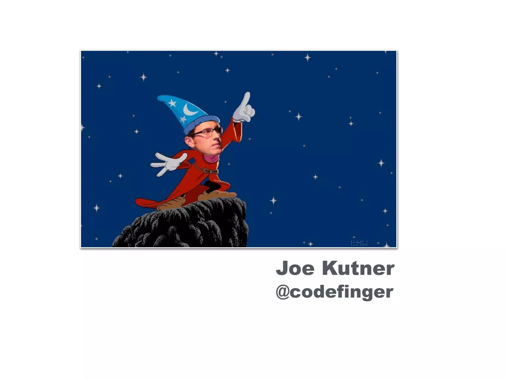 @codefinger
Joe Kutner
 