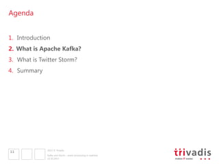 Kafka and Storm - event processing in realtime Slide 11