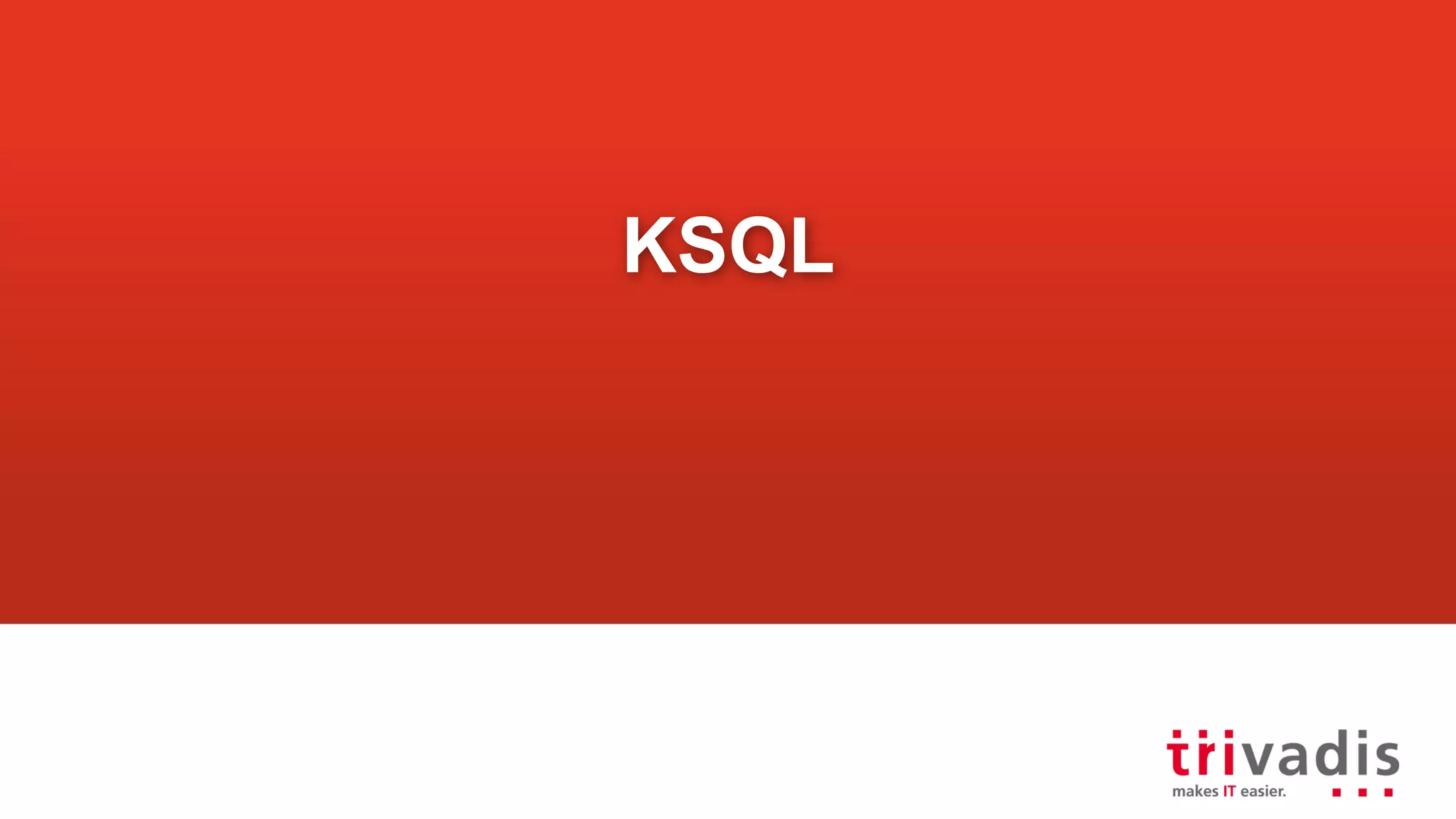 KSQL 