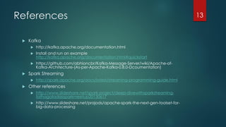 Kafka and Spark Streaming | PDF