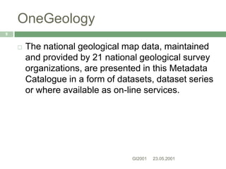 Kafka charvat ppt_gi2011_sharing metadata across europe_final Slide 9