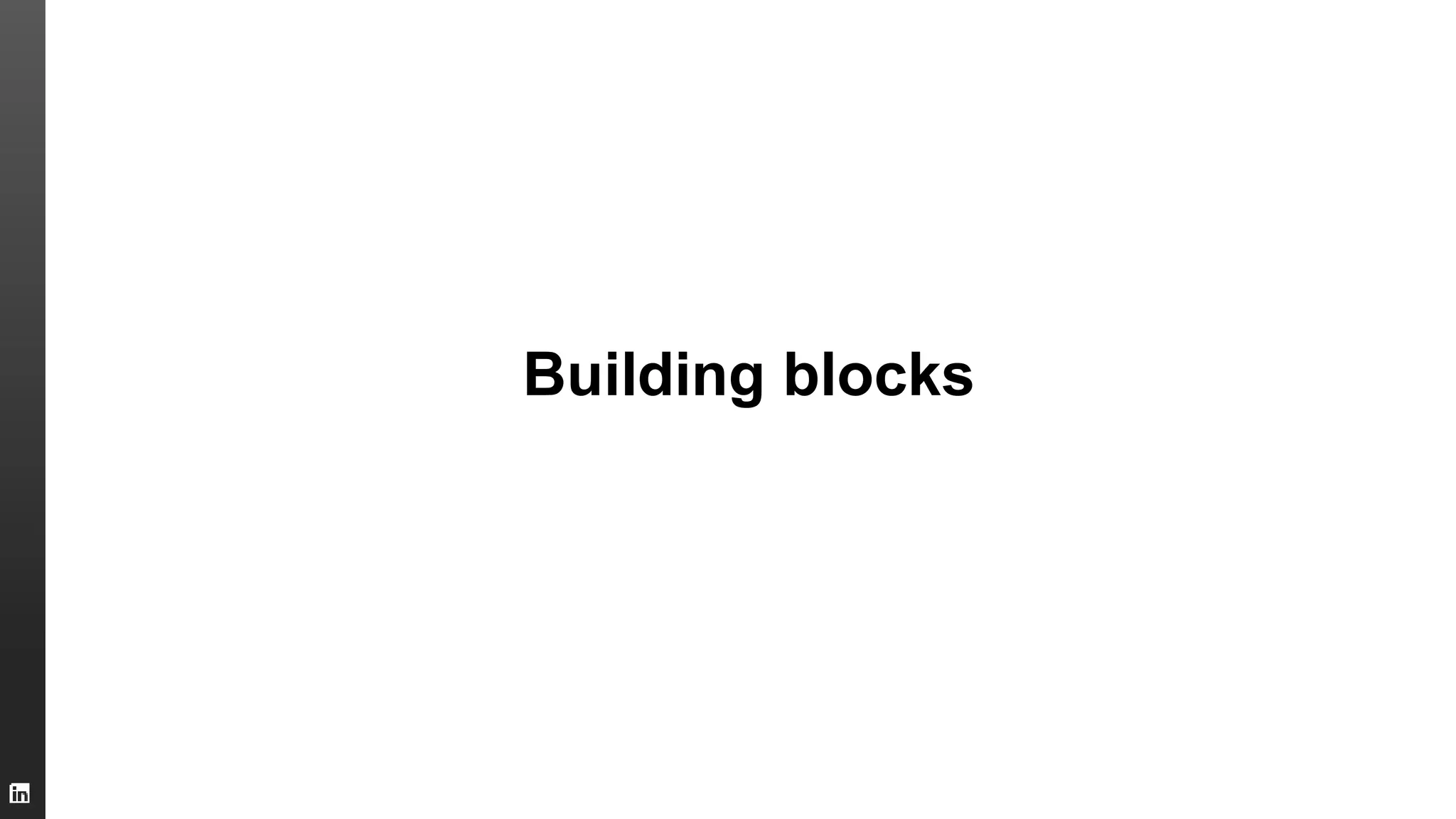 Building blocks
 
