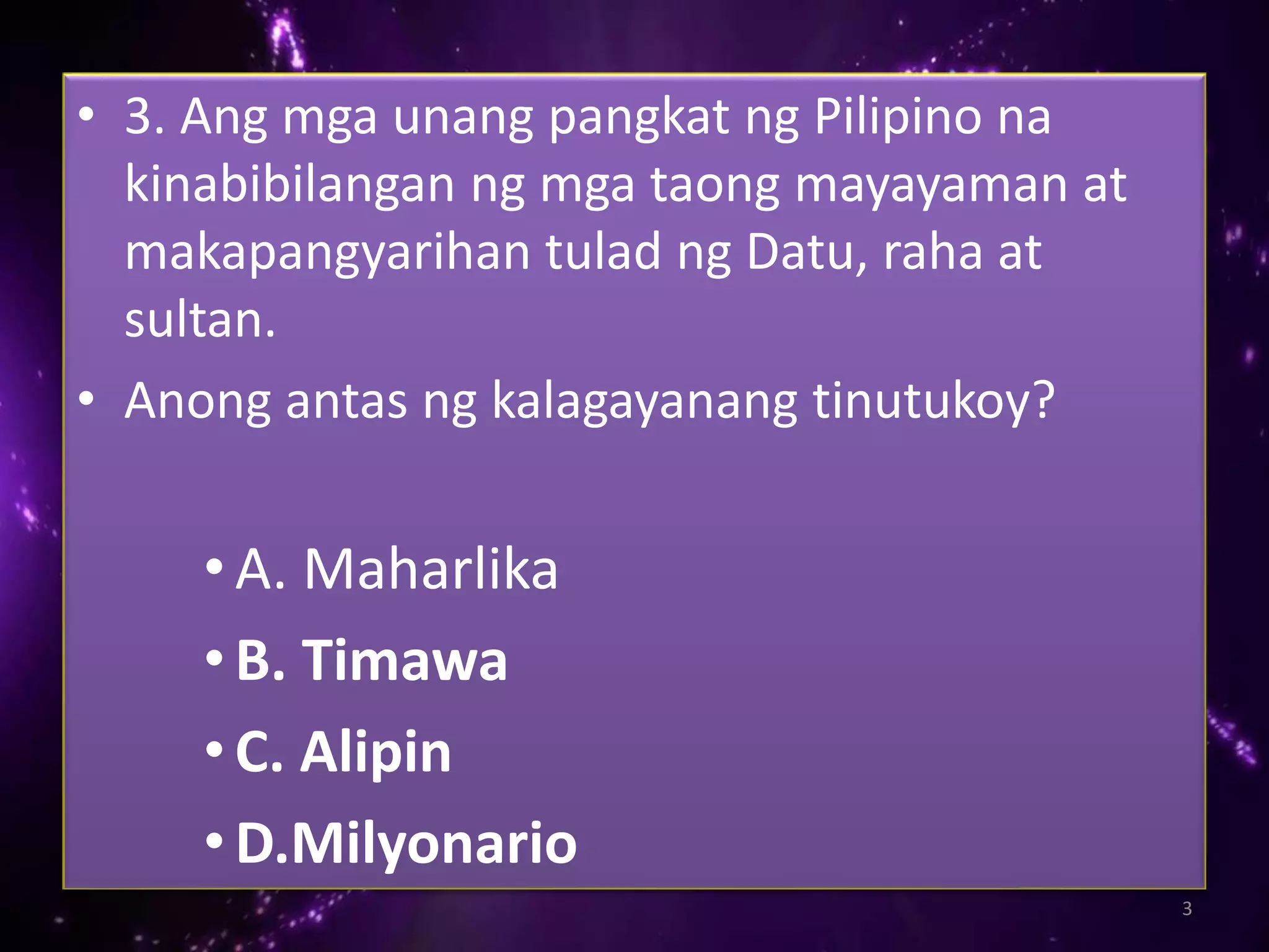 Kagawiang panlipunan ng sinaunang pilipino | PPTX
