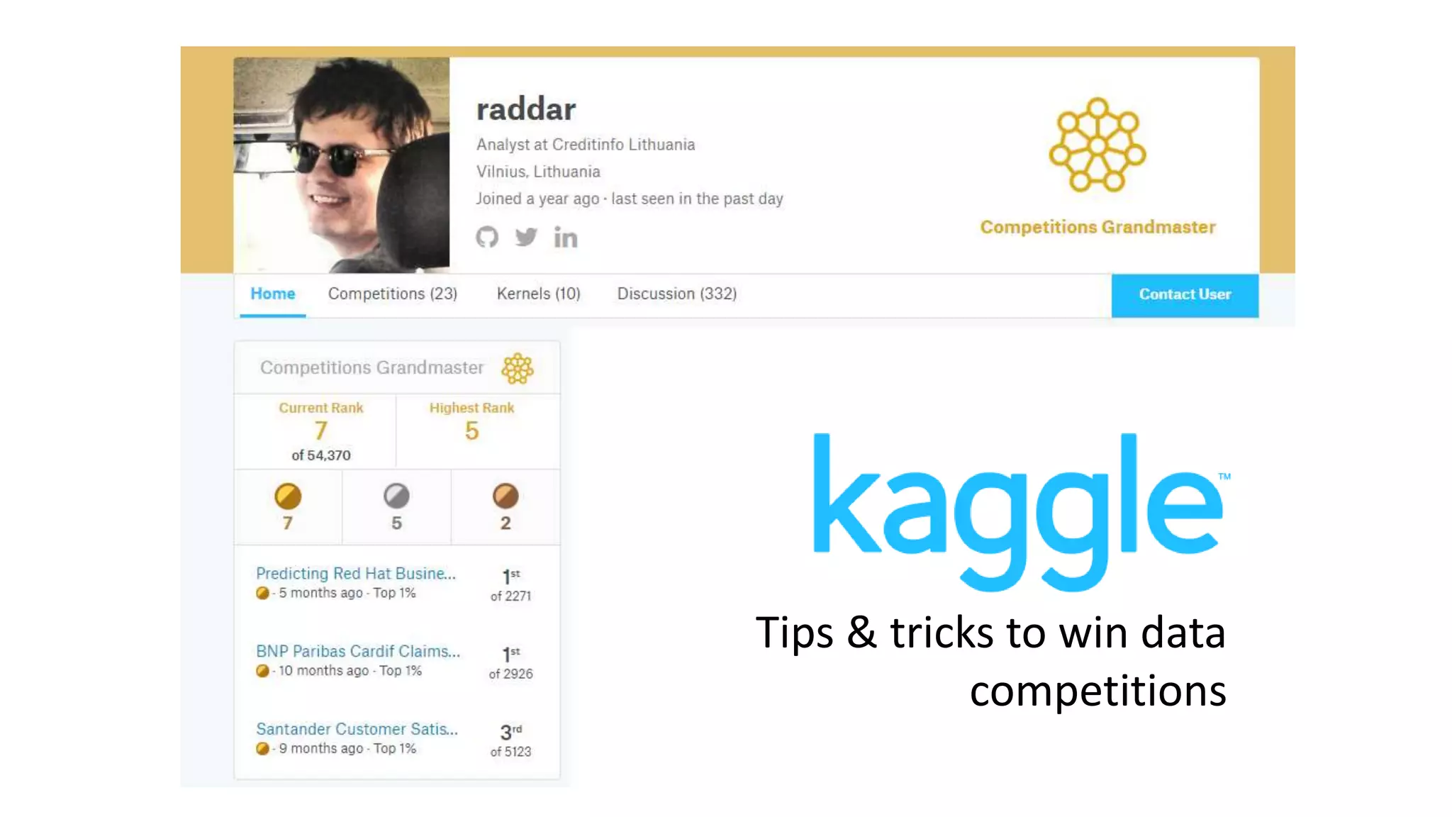 Tips & tricks to win data
competitions
 