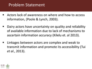 Impact of innovation platforms and information sharing on nurturing of smaller innovation platforms: A case study of Tanzania Dairy Development Forum