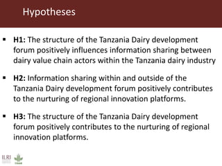 Impact of innovation platforms and information sharing on nurturing of smaller innovation platforms: A case study of Tanzania Dairy Development Forum