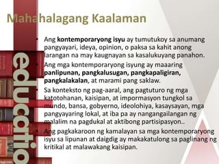 Kahalagahan ng pag aaral ng mga kontemporaryong isyu