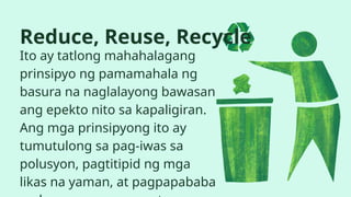 Pag Rereuse Edukasyong Pantahanan at Pangkabuhayan 4 - Kahalagahan ng Pagrerecycle.pptx