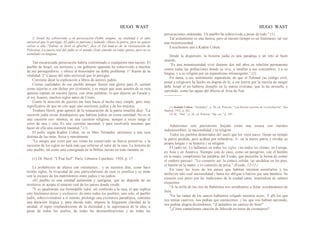 HUGO WAST HUGO WAST
2. Israel ha sobrevivido a la persecución.-Doble enigma: su vitalidad y el odio
universal que lo persigue.-El judío es patriota y nómade.-Añora la patria, pero no quiere
volver a ella.-"Esdras se llevó el afrecho", dice el Tal mud.so de la restauración de
Palestina.-La patria real del judío es el mundo.-Está cómodo en todas partes, pero no es
asimilado en ninguna.
Tan encarnizada persecución habría exterminado a cualquiera otra nación. El
pueblo de Israel, sin territorio y sin gobierno aparente ha sobrevivido a muchos
de sus perseguidores, y ofrece al historiador un doble problema: 1° Razón de su
vitalidad. 2° Causas del odio universal que lo persigue.
Conviene dejar la explicación a libros de autores judíos.
Ciertas cualidades de ese pueblo aunque fuesen una gloria para él, suenan
como injurias si son dichas por cristianos; y es mejor que sean autores de su raza,
quienes repitan en nuestra época, con otras palabras, lo que dijeron un Faraón y
el rey Asuero, muchos siglos antes de Cristo.
Llamo la atención de quienes me leen hacia el hecho muy simple, pero muy
significativo de que no cito aquí sino escritores judíos y de los mejores.
Teodoro Herzl, gran apóstol de la restauración de la patria israelita dice: "La
cuestión judía existe dondequiera que habitan judíos en cierta cantidad. No es ni
una cuestión eco· nómica, ni una cuestión religiosa, aunque a veces tenga el
color de una y otra. Es una cuestión nacional, y para resolverla tenemos que
hacer de ella una cuestión mundial." (1)
El judío según Kadmi Cohen, en su libro Nómades, pertenece a una raza
distinta de las otras, física y moralmente.
"La sangre que corre por sus venas ha conservado su fuerza primitiva, y la
sucesión de los siglos no hará más que reforzar el valor de la raza. La historia de
este pueblo, tal como está consignada en la Biblia, insiste en todo instante en
(1) Th. Herzl: "L'Etat Juif", París, Librairie Lipschutz. 1926, p. 17.
La prohibición de aliarse con extranjeros... y en nuestros días, como hace
treinta siglos, la vivacidad de este particularismo de raza se justifica y se mide
con la escasez de los matrimonios entre judíos y no judíos.
«El pueblo es una entidad autónoma y autógena, que no depende de un
territorio, ni acepta el estatuto real de los países donde reside.
"Y es igualmente ese formidable valor, así conferido a la raza, el que explica
este fenómeno único y exclusivo: de entre todos los pueblos, uno solo, el pueblo
judío, sobreviviéndose a sí mismo, prolonga una existencia paradójica, continúa
una duración ilógica y, para decido todo, impone la fulgurante claridad de la
unidad, el signo resplandeciente de la eternidad y la supremacía de la idea, a
pesar de todos los asaltos, de todas las desmembraciones y de todas las
persecuciones ordenadas. Un pueblo ha sobrevivido a pesar de todo." (1)
Tal aislamiento es una fuerza, pero al mismo tiempo es un fenómeno, tal vez
una monstruosidad.
Escuchemos aún a Kadmi Cohen.
Desde la dispersión, la historia judía es una paradoja y un reto al buen
sentido.
“Es una monstruosidad vivir durante dos mil años en rebelión permanente
contra todas las poblaciones donde se vive, e insultar a sus costumbres, y a su
lengua, y a su religión por un separatismo intransigente.” (2)
En suma, a ese sentimiento separatista, de que el Talmud (su código civil,
penal y religioso) ha hecho un dogma de fe; a ese horror por la mezcla de sangre
debe Israel el no haberse disuelto en la marea cristiana, que lo ha envuelto y
oprimido, como las aguas del diluvio al Arca de Noé.
--------------
(1) Kadmi Cohen: “Nómades”, p. 26, cit. Poncins: “Las fuerzas secretas de l·a revolución”. Fax,
Madrid, 1932, p. 202.
(2) Id.: "ibíd.", p. 26, cit. Poncins: "Op. cit.," p. 203.
Admiremos este patriotismo forjado como una coraza con metales
indestructibles: la nacionalidad y la religión.
Todos los pueblos desterrados del suelo que los viera nacer: lloran un tiempo
la patria perdida, pero acaban por refundirse. S~ en la nueva patria y olvidar su
propia lengua y su historia y su religión.
El judío no. Lo hallamos en todos los siglos y en todos los climas; en Europa,
en Asia y en América. Siempre está de paso, como un peregrino, con el bordón
en la mano, cumpliendo las palabras del Éxodo, que prescribe la forma de comer
el cordero pascua1: "Lo comeréis así: la cintura ceñida, las sandalias en los pies,
el bastón en la mano, y lo comeréis de prisa." (Exodo, 12-11.)
En vano las leyes de los países que habitan intentan asimilarlos y les
atribuyen talo cual nacionalidad y hasta los obligan a batirse por una bandera. Su
corazón está preso por las tradiciones de la ciudad santa, inspiradora de salmos
exquisitos
"A la orilla de los ríos de Babilonia nos sentábamos a llorar acordándonos de
Sión.
"En las ramas de los sauces habíamos colgado nuestras arpas. Y allí los que
nos tenían cautivos, nos pedían que cantásemos; y los que nos habían oprimido,
nos pedían alegría diciéndonos: "¡Cantadnos un cántico de Sión!"
"¿Cómo cantaríamos canción de Jehovah en tierra de extranjeros?
 