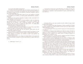 HUGO WAST HUGO WAST
Y otro autor judío amplía el pensamiento:
"El instinto mismo de la propiedad, que, por otra parte resulta del apego a la
tierra, no existe en los semitas, esos nómades que nunca han poseído el suelo y
no quisieron poseerlo. De ahí sus tendencias comunistas innegables, desde la
más remota antigüedad." (1)
La sola riqueza indiscutible para el judío es el oro, que seadhiere a su dueño
y lo acompaña en sus avatares, y se puede guardar indefinidamente, esconder y
transportar.
Mientras los otros pueblos manejaban la espada, el judío, arrinconado en el
ghetto, aprendía los secretos del oro.
Y a medida que lo acaparaba, y a fin de aumentar su valor, sus financistas
iban haciendo penetrar en las universidades y en los libros cristianos, una
doctrina que les convenía, y que el mundo ha aceptado, como un dogma
económico, pero de la cual se mofarán los siglos futuros: "No puede haber
moneda sana, que no tenga por garantía el oro."
Fetichismo funesto, verdadera trampa judía.
Es imposible apoderarse de toda la riqueza de un país. Pero no tan difícil
controlar sus negocios, para quien logra controlar su moneda.
La riqueza de una nación vale cien mil millones. ¿Quién posee cien mil
millones para comprar una nación?
¡No es necesario! La moneda de esa nación no pasa de mil millones. El que
se apodere de esos mil millones en dinero líquido, se habrá apoderado del país.
Pero tampoco es necesario. Esa moneda es papel, cuya garantía son
quinientos millones en oro.
Bastaría adueñarse de ese oro, aunque se lo dejara dormir en las cajas de sus
bancos, para dominar los negocios y poseer prácticamente la riqueza entera de la
nación.
----------
(1) Kadmi Cohen: “Nómades”, p. 85.
5. Una doctrina económica que es una trampa judaica.-"Se compra oro".-Esta crisis,
vasta maniobra de los financistas judíos.-La crisis prepara la revolución.-El judío es
revolucionario.-La Argentina lo atrae especialmente.-La apatía criolla.-Buenos Aires,
futura Babilonia.
La doctrina del oro, como súper moneda universal, conduce al súper reinado
de Israel sobre el mundo.
Este es el sentido en que debe interpretarse el famoso manifiesto de Adolfo
Crémieux, fundador de la Alianza Israelita Universal, que ya en 1860 se dirige a
Moisés Montefiere y le dice:
"…8°-No está lejano el día en que todas las riquezas de la tierra pertenezcan
a los hebreos."
Ciertamente, no lograrán nunca apoderarse de todos los campos, de todas las
fábricas, de todos los ferrocarriles, de todas las empresas cristianas; pero al
apoderarse del oro, tendrán en sus manos todos los medios de pago de la
humanidad, que se fundan en el oro.
Podrán provocar crisis y encender guerras y preparar por ellas la revolución
mundial, que allanará el camino del Anticristo, su Mesías.
En el capítulo V de la segunda parte de esta novela, el banquero judío
Blumen dice a los financistas consternados por la noticia de que un alquimista ha
descubierto la manera: de producir oro artificial, al precio del jabón:
“Algún día la humanidad se asombrará de que haya habido una época en que
ella misma se dejó encerrar en esta prisión israelita del prejuicio del oro. Hallará
inconcebible una crisis, como la actual, en que el mundo, conservando y hasta
aumentando sus fuerzas productoras, ha vivido pereciendo de miseria, por
carecer de medios de pago, a causa de que el oro, del que nuestros sabios han
sabido hacer la base de las monedas universales, ha sido retirado de la
circulación, en grandes masas por nosotros mismos…”
Nunca había el mundo presenciado la avidez por el oro, que actualmente se
observa. En todas las calles de esta ciudad y en todas las ciudades de la
República y del mundo han aparecido sugestivos letreros: "Se compra oro"
"Compramos oro". "Oro, oro, oro, pagamos el mejor precio."
No es una simple casualidad: es el indicio claro de una política no menos
clara, aunque se dirige desde la sombra: la política del Kaha1, que por un lado
 