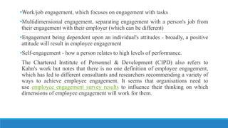 Multidimensional Employee Kahn's work model which is under the employee engagement | PPTX