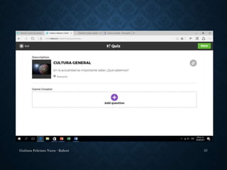 Giuliana Feliciano Yucra - Kahoot 57
 