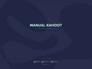 MANUAL KAHOOT
 