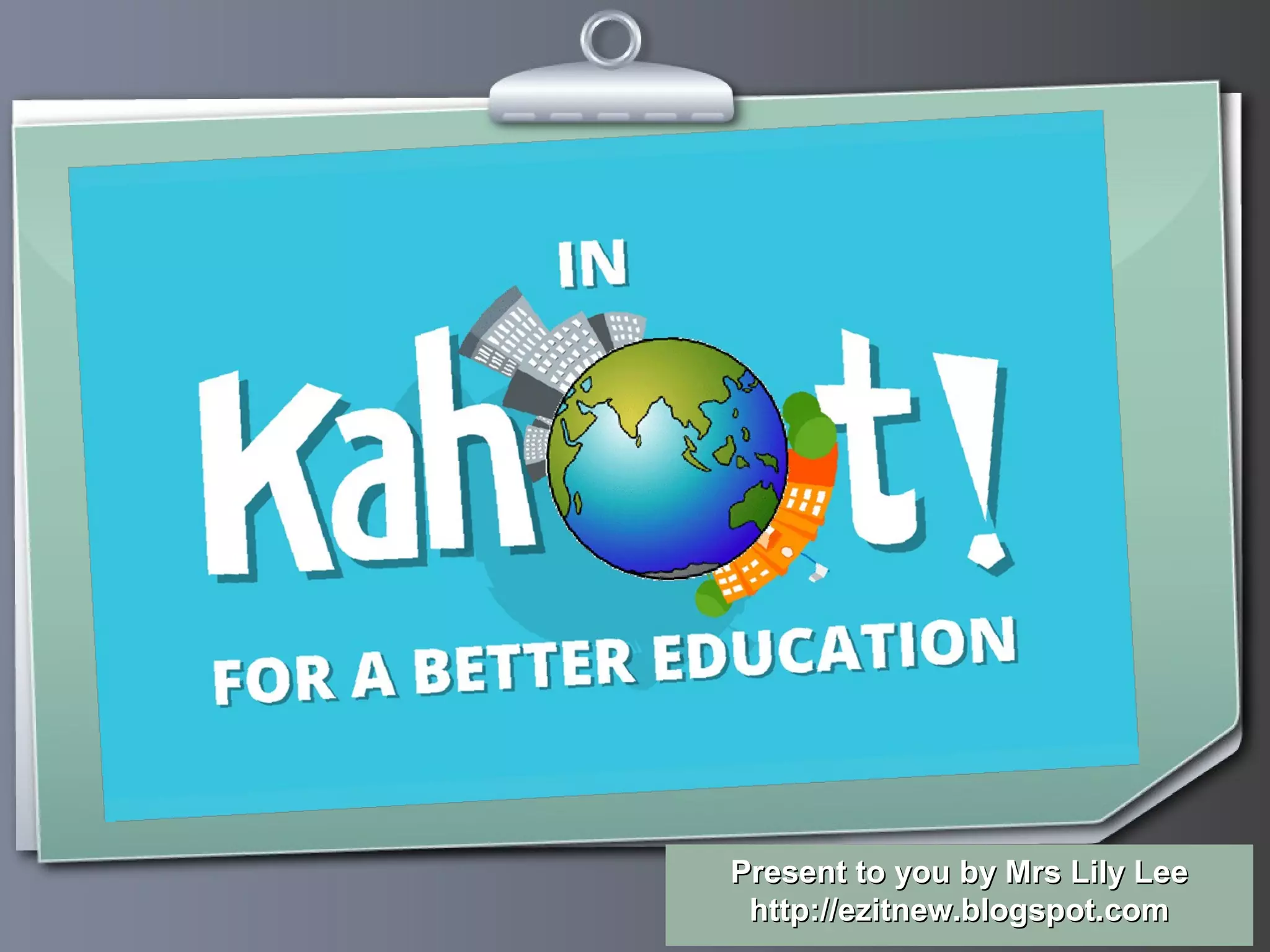 Ihr Logo
Present to you by Mrs Lily LeePresent to you by Mrs Lily Lee
http://ezitnew.blogspot.comhttp://ezitnew.blogspot.com
 