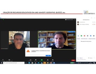 CRIAÇÃO DE RECURSOS EDUCATIVOS ON-LINE: KAHOOT!, SOCRATIVE, QUIZIZZ, etc.
 