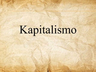 Kapitalismo
 