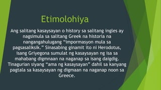 Kahulugan Ng Kasaysayan