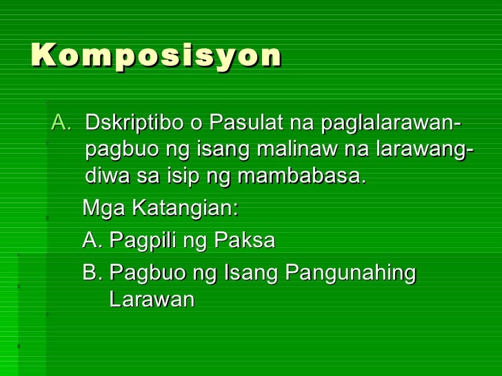 Mga Halimbawa Ng Komposisyon Kahulugan ng komposisiyon