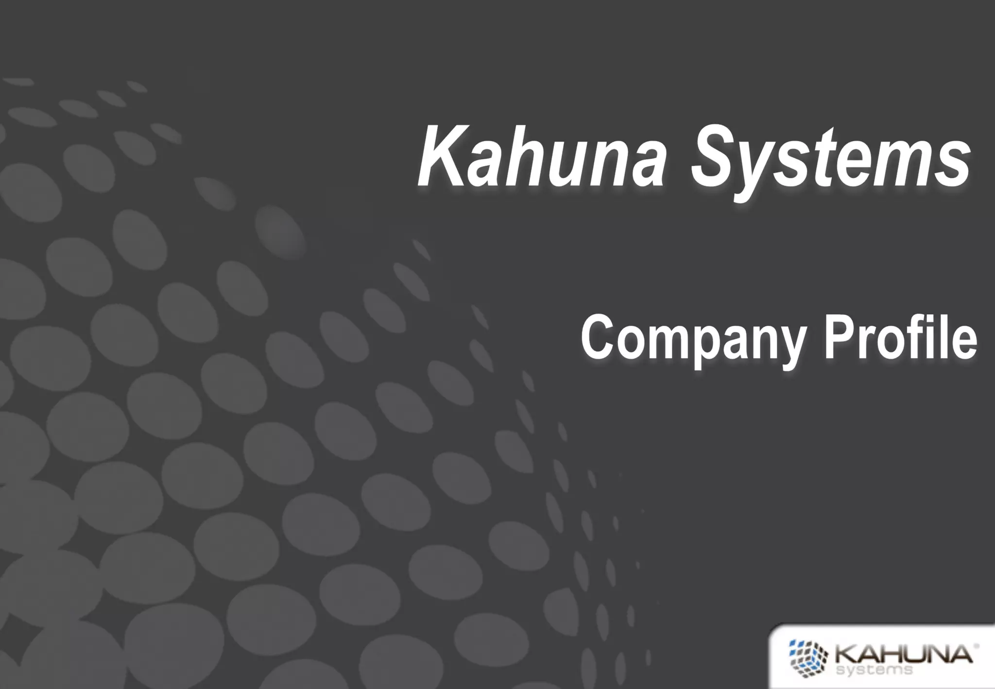 Kahuna Systems Product Engineering Services PPT