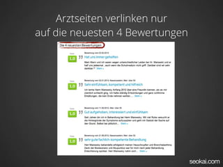 Arztseiten verlinken nur
auf die neuesten 4 Bewertungen
 