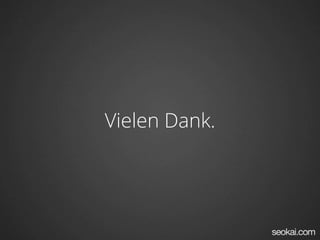 Vielen Dank.
 
