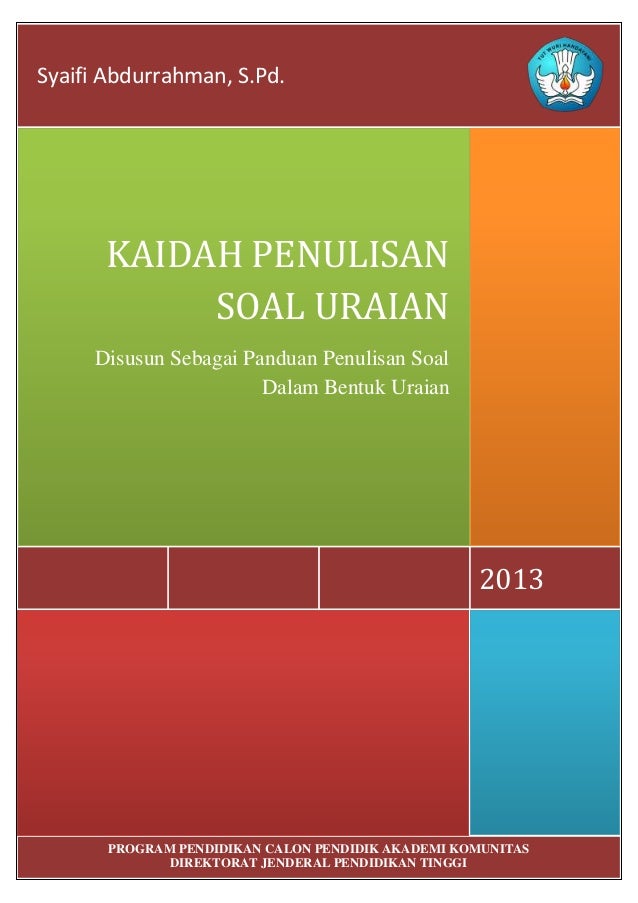 Kaidah Penulisan Soal Uraian