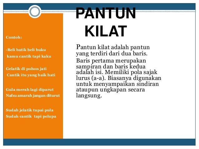 Kaidah kebahasaan dalam teks pantun