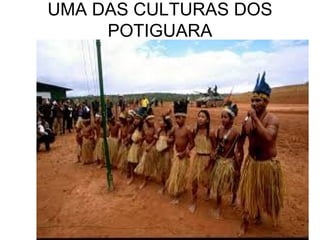 UMA DAS CULTURAS DOS
POTIGUARA
555 × 361 - silviamota.ning.com
 