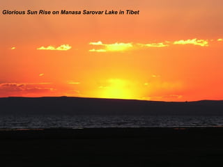 Glorious Sun Rise on Manasa Sarovar Lake in Tibet  