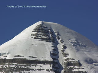 Abode of Lord Shiva-Mount Kailas
 
