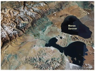 Kailas
Manas
Sarovar
 
