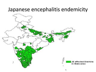 Japanese encephalitis endemicity
 