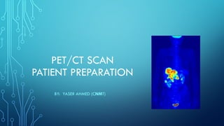 PET - PET/CT Patient Preparation | PDF