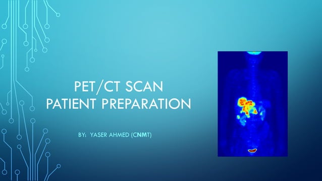 PET - PET/CT Patient Preparation | PPT