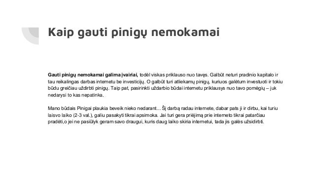 Kaip gauti pinigus iš grynųjų pinigų programos į banko sąskaitą